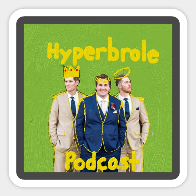 Hyperbrole Main Logo Sticker by Hyperbrole Podcast